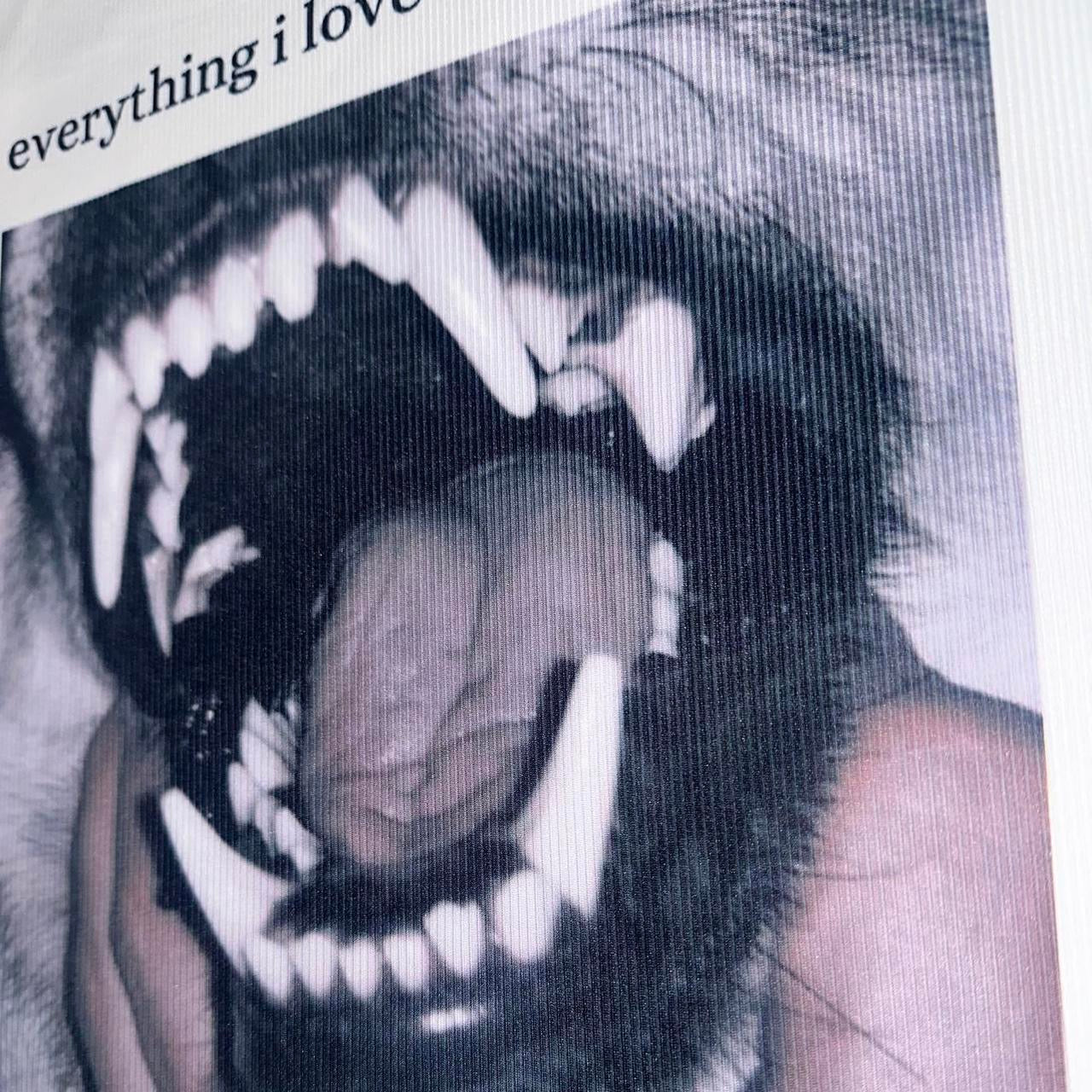 everything i love consumes me | i consume everything i love