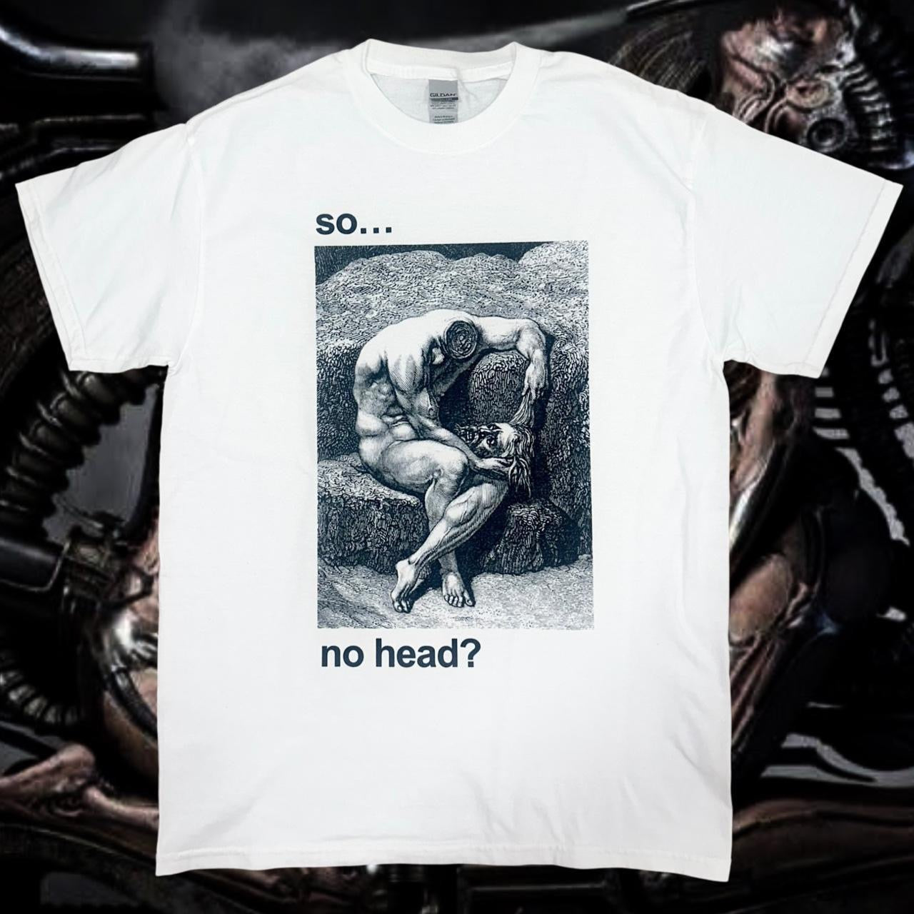 So... No Head?