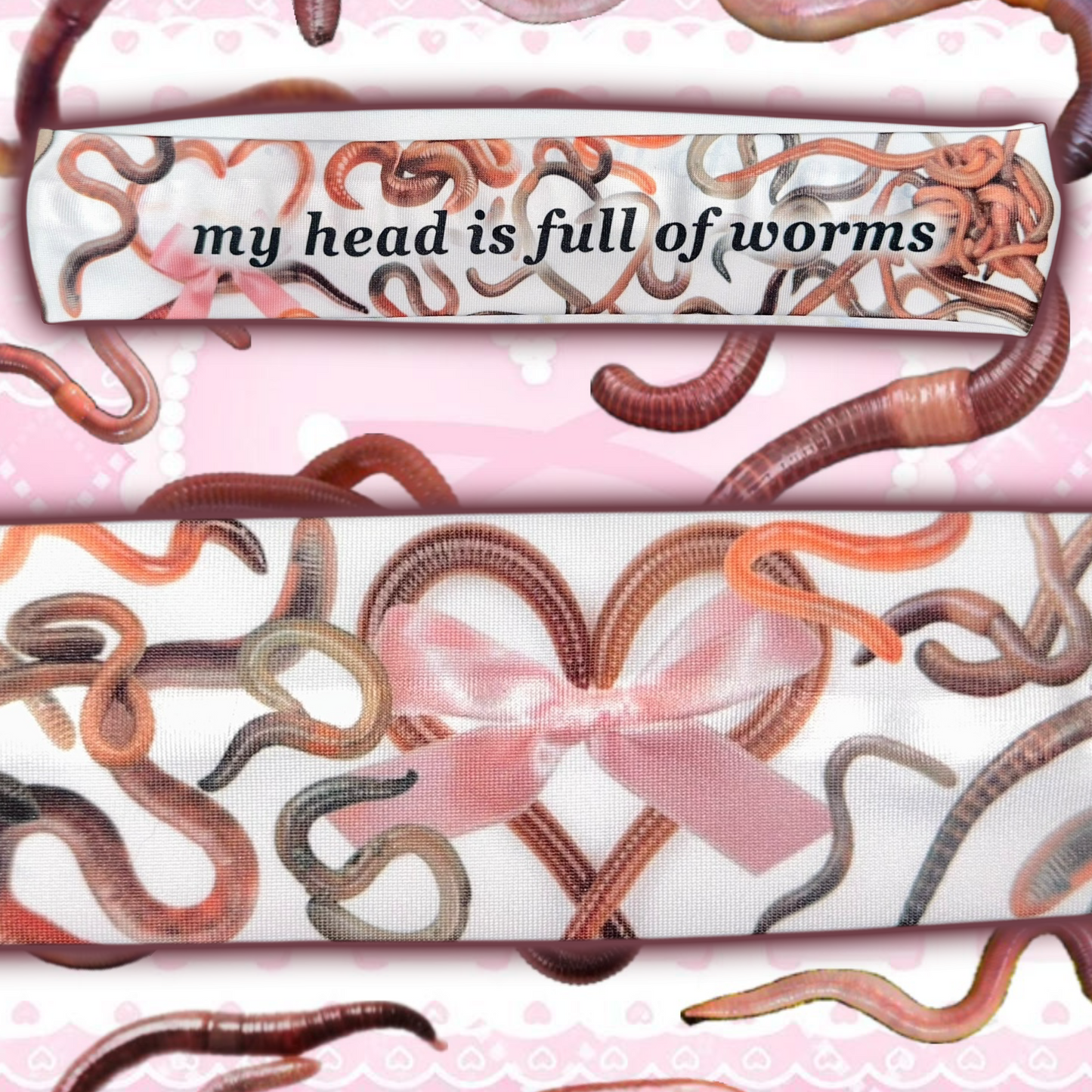 my head is full of worms 🪱