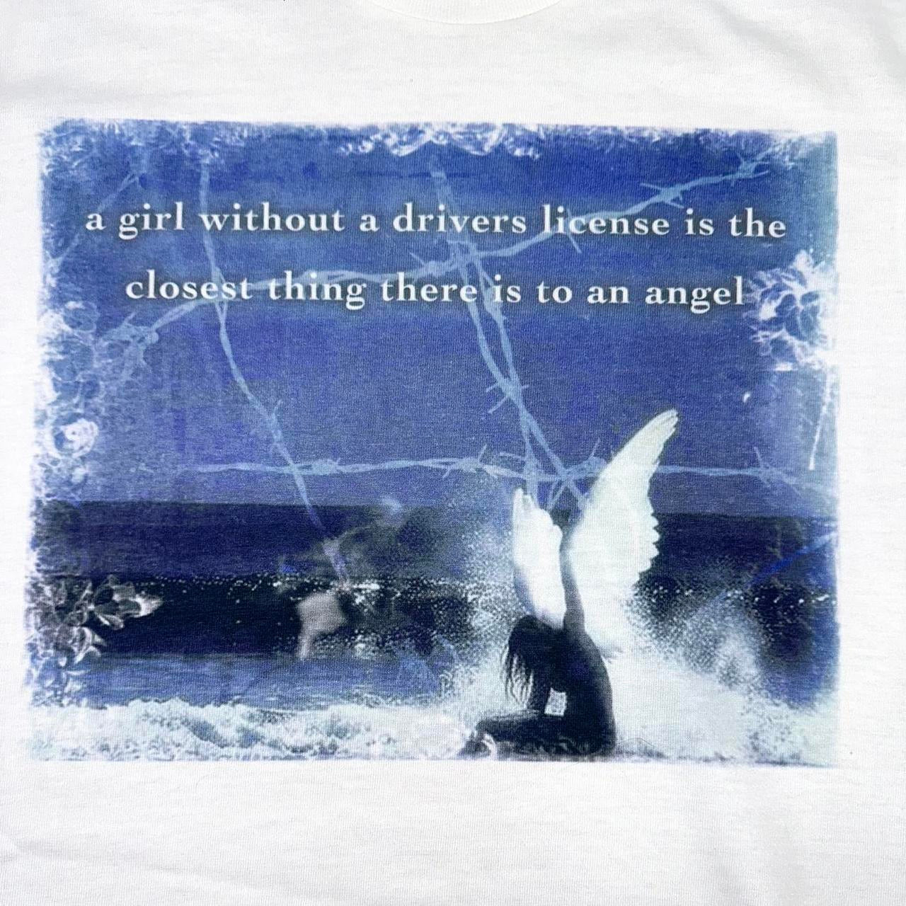 a girl without a drivers license is the closest thing there is to an angel