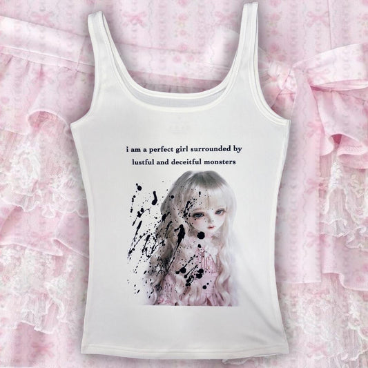 i am a perfect girl surrounded by lustful and deceitful monsters